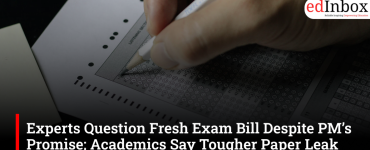 Experts Question Fresh Exam Bill Despite PM’s Promise; Academics Say Tougher Paper Leak Law Alone Won’t End Exam Fraud
