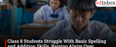 Class 8 Students Struggle With Basic Spelling and Addition Skills, Raising Alarm Over Learning Crisis in Government Schools