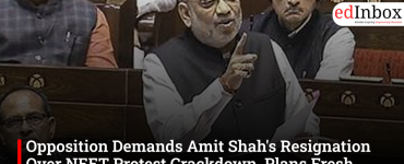 Opposition Demands Amit Shah's Resignation Over NEET Protest Crackdown, Plans Fresh Parliament Showdown