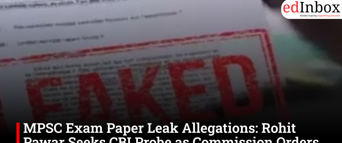 MPSC Exam Paper Leak Allegations: Rohit Pawar Seeks CBI Probe as Commission Orders Police Inquiry