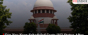 Can You Keep Scheduled Caste (SC) Status After Religious Conversion? Supreme Court Says No