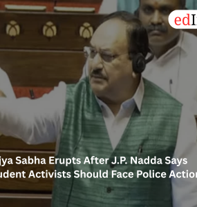 Rajya Sabha Erupts After J.P. Nadda Says Student Activists Should Face Police Action