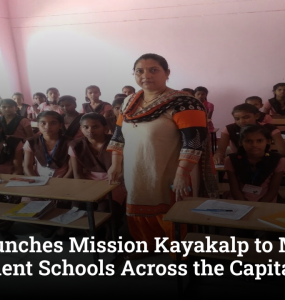 Delhi Launches Mission Kayakalp to Modernise Government Schools Across the Capital