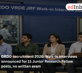 DRDO recruitment 2026: Walk-in interviews announced for 11 Junior Research Fellow posts, no written exam