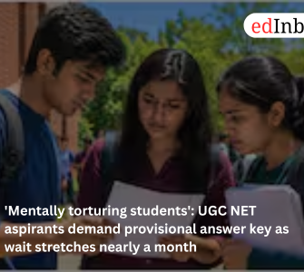 'Mentally torturing students': UGC NET aspirants demand provisional answer key as wait stretches nearly a month