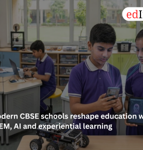 Modern CBSE schools reshape education with STEM, AI and experiential learning