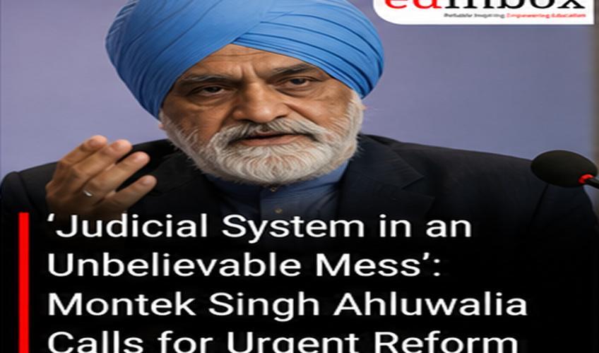 ‘Judicial System in an Unbelievable Mess’: Montek Singh Ahluwalia Calls for Urgent Reform