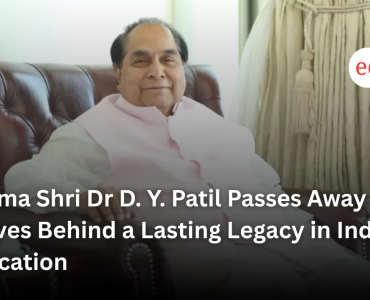 Padma Shri Dr D. Y. Patil Passes Away at 90, Leaves Behind a Lasting Legacy in Indian Education