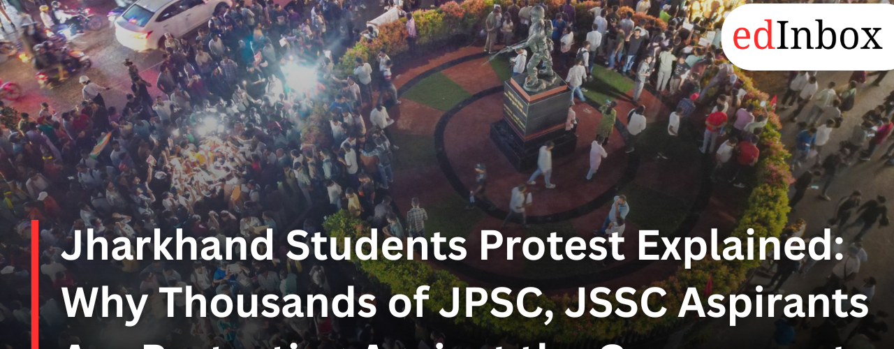 Jharkhand Students Protest Explained: Why Thousands of JPSC, JSSC Aspirants Are Protesting Against the Government