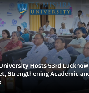T.S. Misra University Hosts 53rd Lucknow Pathologists Group Meet, Strengthening Academic and Clinical Excellence
