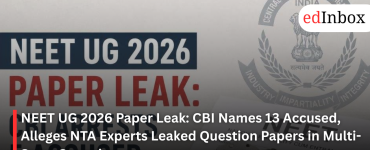 NEET UG 2026 Paper Leak: CBI Names 13 Accused, Alleges NTA Experts Leaked Question Papers in Multi-State Conspiracy