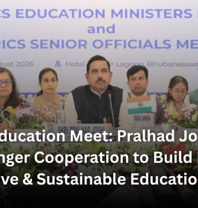BRICS Education Meet: Pralhad Joshi Calls for Stronger Cooperation to Build Resilient, Innovative & Sustainable Education Systems