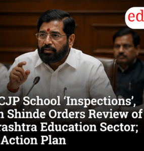 Amid CJP School ‘Inspections’, Eknath Shinde Orders Review of Maharashtra Education Sector; Seeks Action Plan