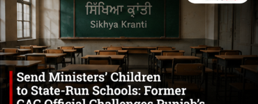 Send Ministers’ Children to State-Run Schools: Former CAG Official Challenges Punjab’s ‘Sikhya Kranti’ Claim