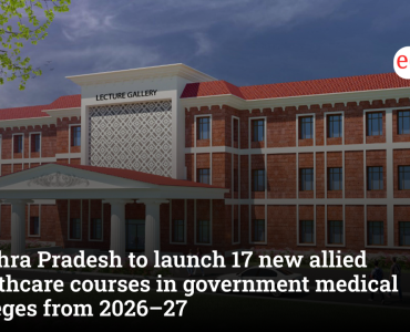 Andhra Pradesh to launch 17 new allied healthcare courses in government medical colleges from 2026–27