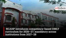 NCAHP introduces competency-based DMLT curriculum for 2026–27; mandatory across institutions from 2027–28