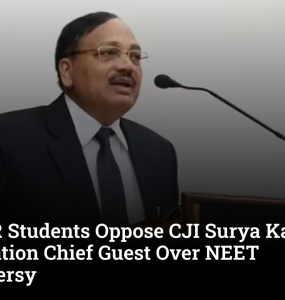 NALSAR Students Oppose CJI Surya Kant as Convocation Chief Guest Over NEET Controversy