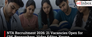 NTA Recruitment 2026: 21 Vacancies Open for GM, Researchers, Video Editor, Young Professionals