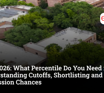 CAT 2026: What Percentile Do You Need for IIMs? Understanding Cutoffs, Shortlisting and Admission Chances