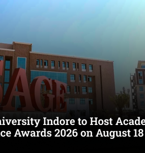 SAGE University Indore to Host Academic Excellence Awards 2026 on August 18