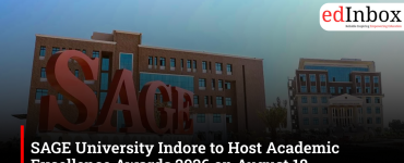 SAGE University Indore to Host Academic Excellence Awards 2026 on August 18