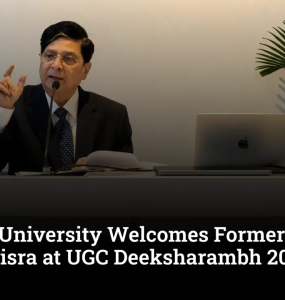 Bennett University Welcomes Former CJI Justice Dipak Misra at UGC Deeksharambh 2026