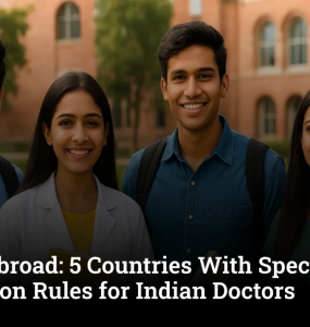 Study MBBS Abroad: 5 Countries With Special FMGE Exemption Rules for Indian Doctors