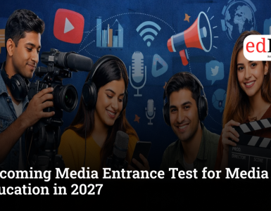 Upcoming Media Entrance Test for Media Education in 2027