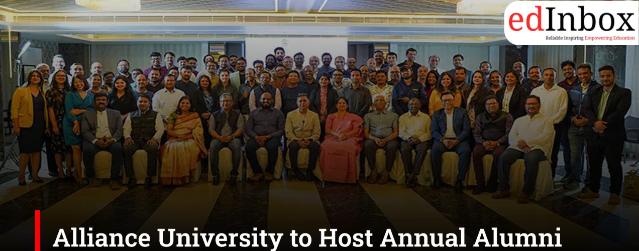 Alliance University to Host Annual Alumni Meet 2026 in Bengaluru on August 29