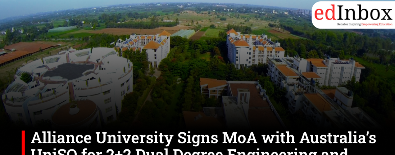 Alliance University Signs MoA with Australia’s UniSQ for 2+2 Dual Degree Engineering and Data Science Programmes