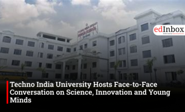 Techno India University Hosts Face-to-Face Conversation on Science, Innovation and Young Minds