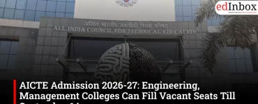 AICTE Admission 2026-27: Engineering, Management Colleges Can Fill Vacant Seats Till September 14