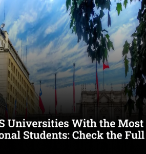 Top 30 US Universities With the Most International Students: Check the Full List