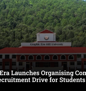 Graphic Era Launches Organising Committee 2-Day Recruitment Drive for Students Today