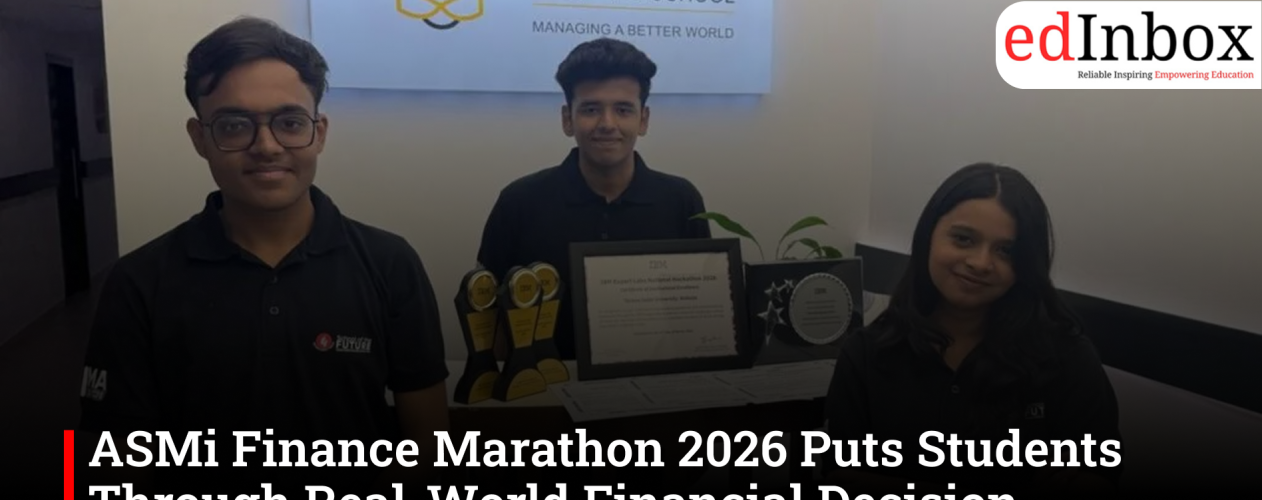 ASMi Finance Marathon 2026 Puts Students Through Real-World Financial Decision-Making