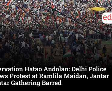 Reservation Hatao Andolan: Delhi Police Allows Protest at Ramlila Maidan, Jantar Mantar Gathering Barred