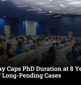 IIT Bombay Caps PhD Duration at 8 Years After Review of Long-Pending Cases