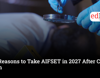 10 Reasons to Take AIFSET in 2027 After Class 12th