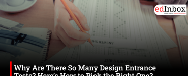 Why Are There So Many Design Entrance Tests? Here’s How to Pick the Right One?
