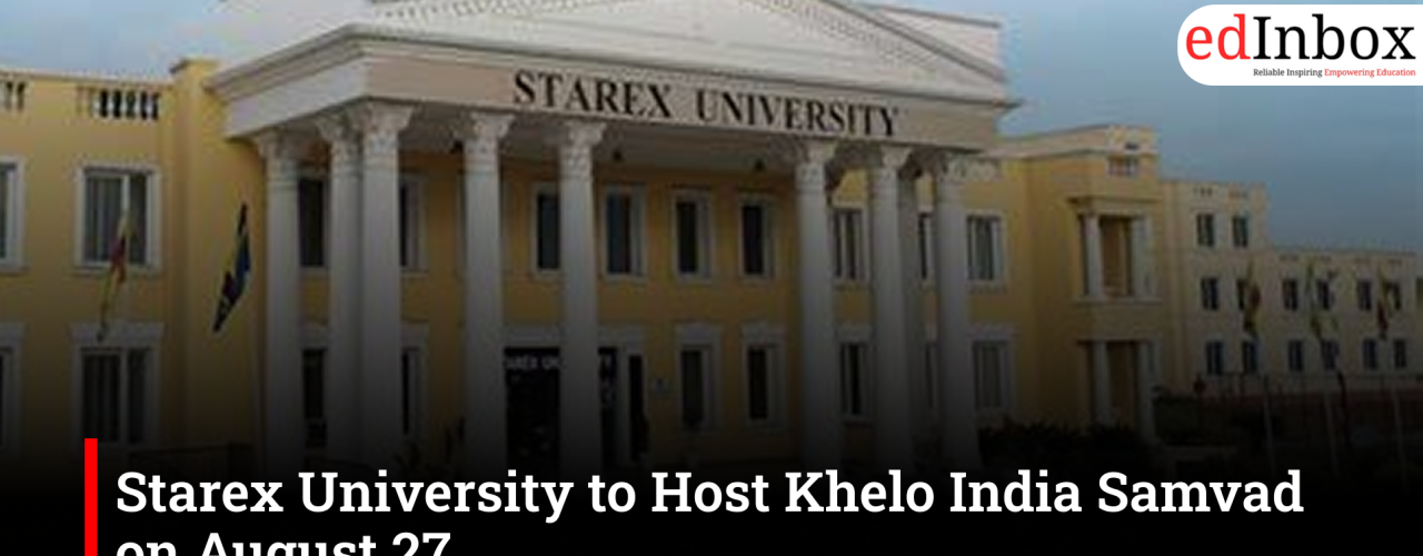 Starex University to Host Khelo India Samvad on August 27
