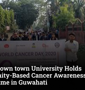 Assam down town University Holds Community-Based Cancer Awareness Programme in Guwahati 