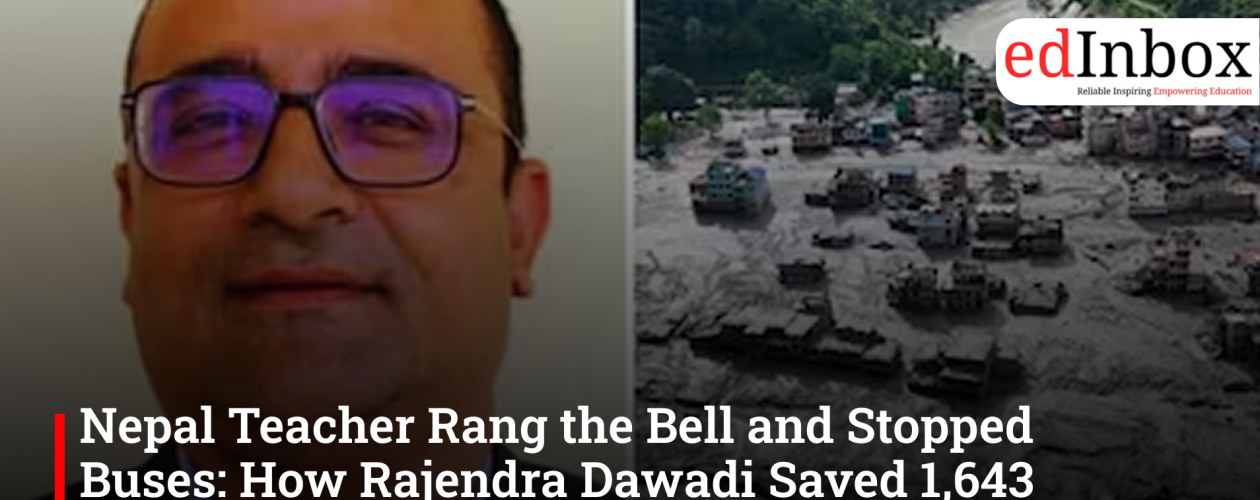 Nepal Teacher Rang the Bell and Stopped Buses: How Rajendra Dawadi Saved 1,643 Children From Flash Flood