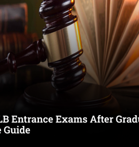 3-Year LLB Entrance Exams After Graduation: Complete Guide 