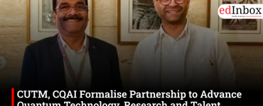 CUTM, CQAI Formalise Partnership to Advance Quantum Technology, Research and Talent Development