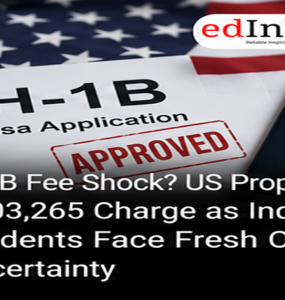 H-1B Fee Shock? US Proposes $103,265 Charge as Indian Students Face Fresh OPT Uncertainty