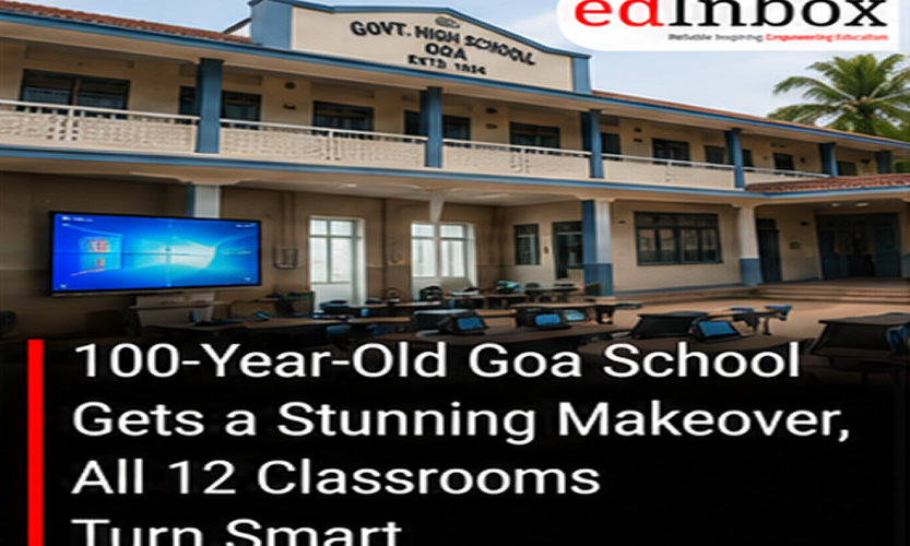 100-Year-Old Goa School Gets a Stunning Makeover, All 12 Classrooms Turn Smart