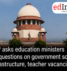 CJP asks education ministers six questions on government school infrastructure, teacher vacancies