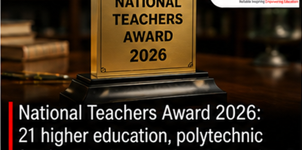 National Teachers Award 2026: 21 higher education, polytechnic faculty to be honoured on September 5