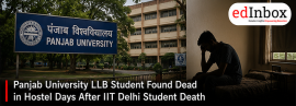 Panjab University LLB Student Found Dead in Hostel Days After IIT Delhi Student Death