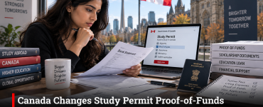 Canada Changes Study Permit Proof-of-Funds Rules: What International Students Need to Know